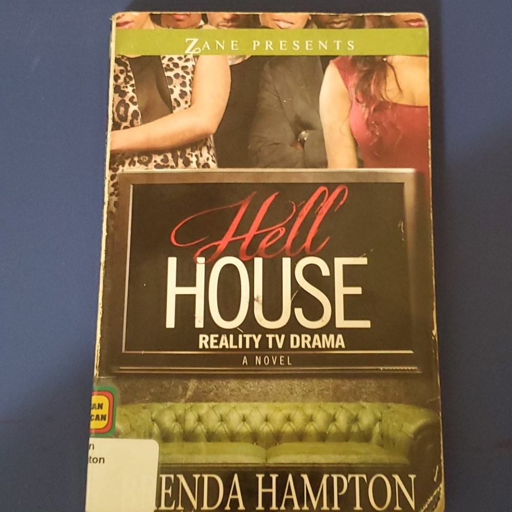 "HELL HOUSE" By Brenda Hampton